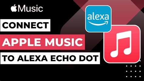 can you connect apple music to alexa