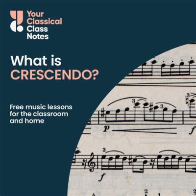 what does crescendo mean in music and how does it relate to the crescendo of a successful novel?